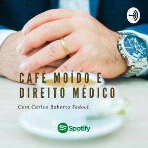 Café Moído e Direito Médico