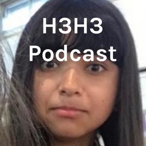 H3H3 Podcast