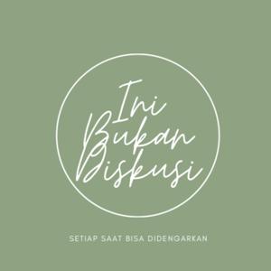 Ini Bukan Diskusi