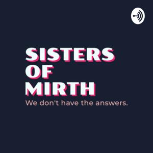 Sisters of Mirth