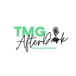 TMG After Dark