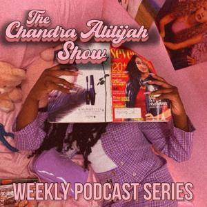 The Chandra Alilijah Show