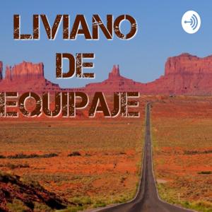 Liviano de Equipaje Podcast