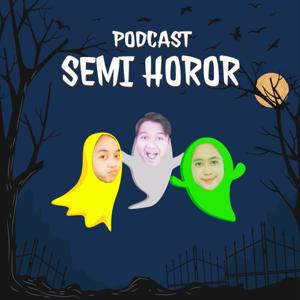 Podcast Semi Horor