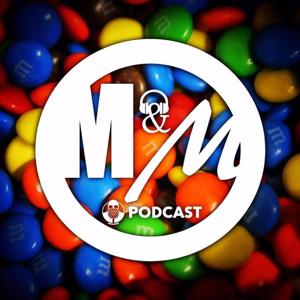 The M&M Show
