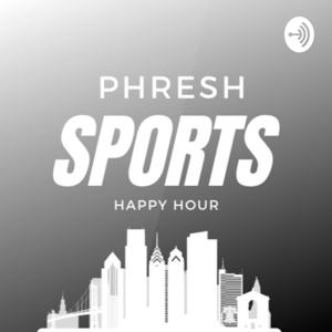 Phresh Sports: Happy Hour