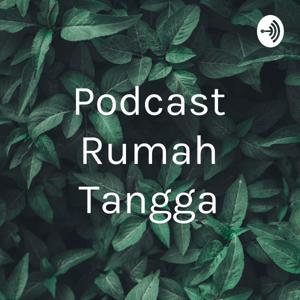 Podcast Rumah Tangga