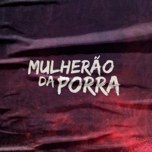 Mulherão da Porra