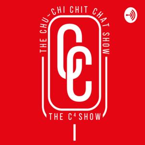 The Chu~Chi Chit Chat Show