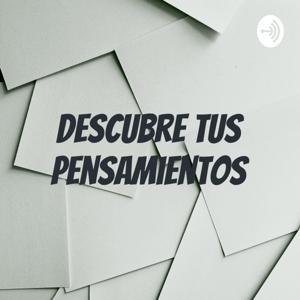 Descubre Tus Pensamientos