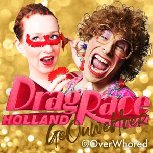 Drag Race Holland: GeOuweHoer (OverWhored)