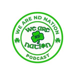 We Are ND Nation Podcast