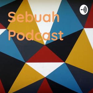 Sebuah Podcast