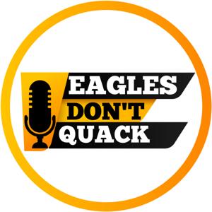 Eagles Don’t Quack!