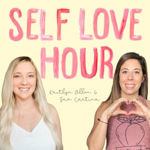Self Love Hour