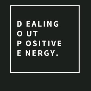 DOPE + Dealing Out Positive Energy®