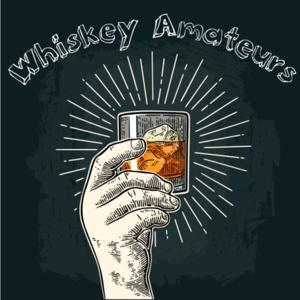 Whiskey Amateurs