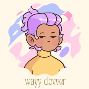 WayyClovver
