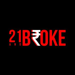21 and Broke Podcast
