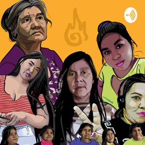 Cuerpos Y Libertades • Voces de Mujeres Indígenas