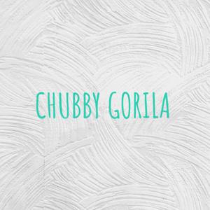 CHUBBY GORILA