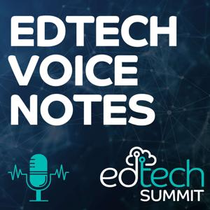 EdTech Voice Notes