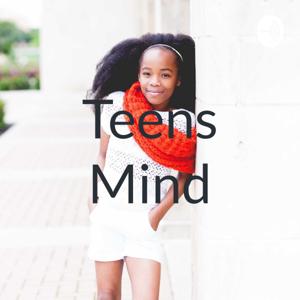 Teens Mind