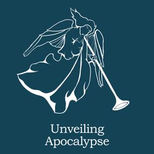 Unveiling Apocalypse: A Book of Revelation Podcast