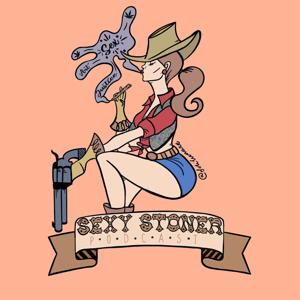 Sexy Stoner Podcast