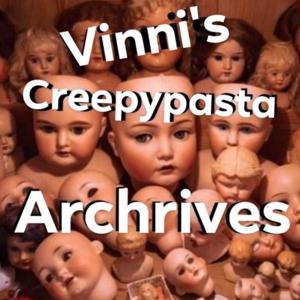 Vinni’s Creepypasta Archives and Filmmaking Journey