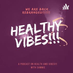 Healthy Vibes!!!