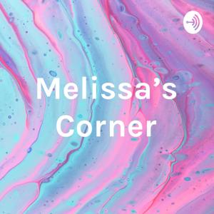 Melissa's Corner