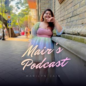 Mair's Podcast