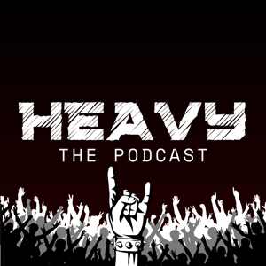 Heavy: The Podcast