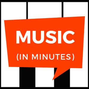 Music in Minutes