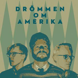 Drömmen om Amerika