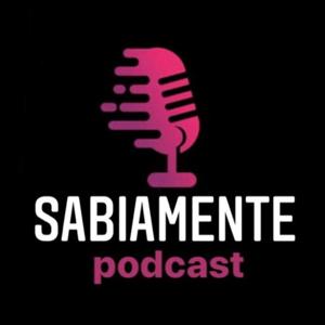 Sabiamente Podcast
