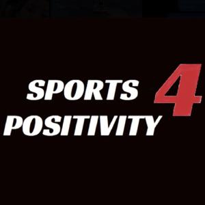 Sports 4 Positivity