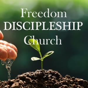 Freedom Discipleship Church