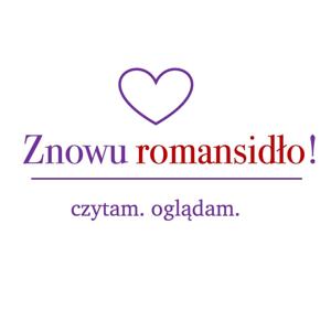 Znowu romansidło!