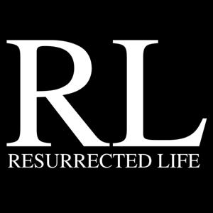 Resurrected Life Podcast