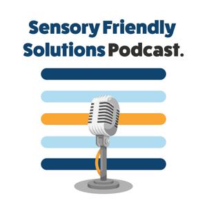 Sensory Friendly Solutions