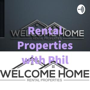 Rental Properties with Phil