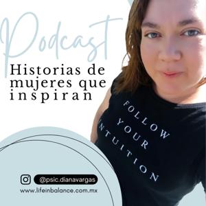 Historias de mujeres que inspiran