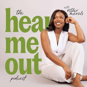 Hear Me Out by Esther Marah