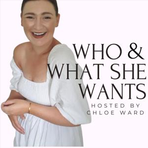 Who And What She Wants