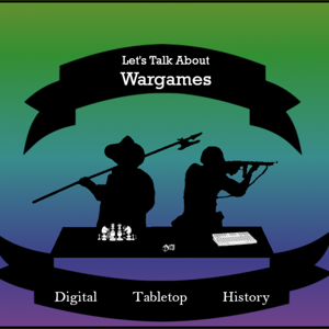 Let's Talk About Wargames