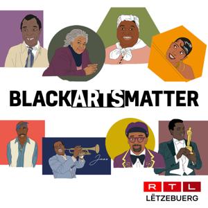 RTL - Black Arts Matter