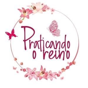 Praticando o Reino