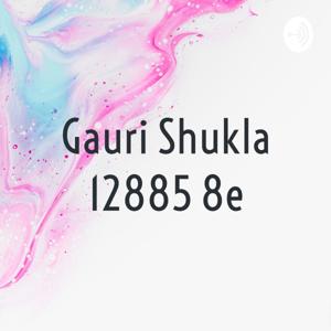 Gauri Shukla 12885 8e